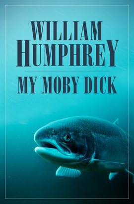 Cover image for My Moby Dick