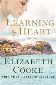 Learning by heart: a novel cover image