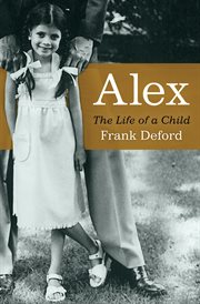 Alex: the life of a child cover image
