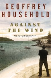 Against the wind : an autobiography cover image