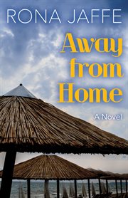 Away from home: a novel cover image