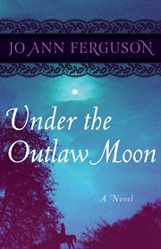 Under the Outlaw Moon cover image