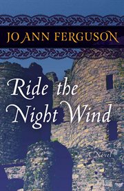Ride the night wind : a novel cover image