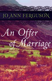 An offer of marriage : a novel cover image