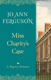 Miss Charity's Case cover image