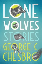 Lone wolves : stories cover image