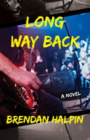 Long way back: a novel cover image