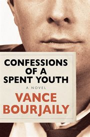 Confessions of a Spent Youth cover image