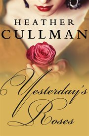 Yesterday's roses cover image