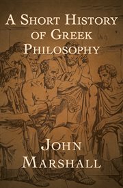 Short History of Greek Philosophy cover image