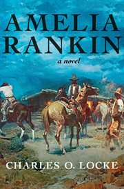 Amelia Rankin : a Novel cover image