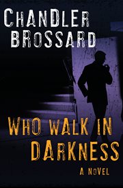 Who Walk in Darkness cover image