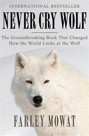 Never Cry Wolf cover image
