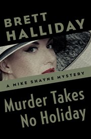 Murder Takes No Holiday cover image