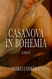 Casanova in Bohemia : a Novel cover image