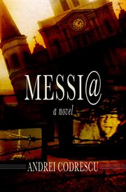 Messi@ : a novel cover image
