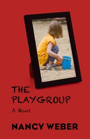 The playgroup: a novel cover image