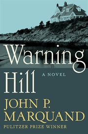 Warning Hill : a Novel cover image