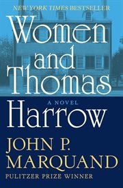 Women and Thomas Harrow : a Novel cover image