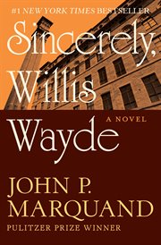 Sincerely, Willis Wayde : a Novel cover image