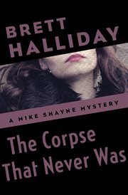 The corpse that never was cover image