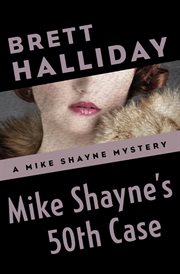 Mike Shayne's 50th Case cover image