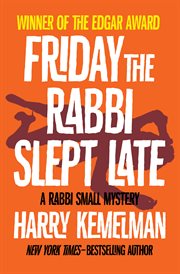 Friday the Rabbi Slept Late cover image