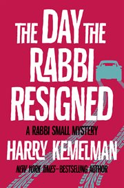 The Day the Rabbi Resigned cover image
