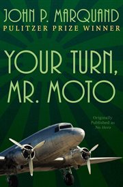 Your Turn, Mr. Moto cover image