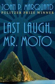 Last Laugh, Mr. Moto cover image