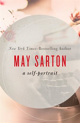 Cover image for May Sarton: A Self-Portrait