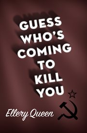 Guess who's coming to kill you? cover image