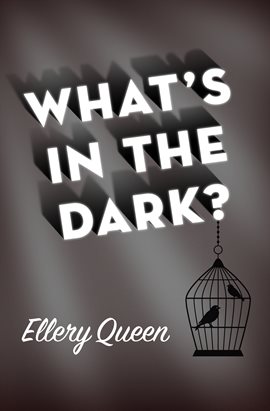 Image de couverture de What's in the Dark?