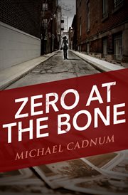 Zero at the Bone cover image