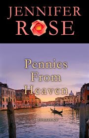 Pennies from heaven : a romance cover image