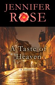 A taste of heaven : a romance cover image