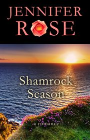 Shamrock season : a romance cover image