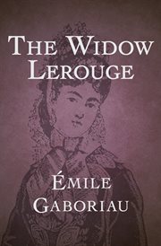 The widow Lerouge cover image
