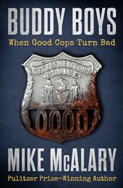 Buddy boys : when good cops turn bad cover image
