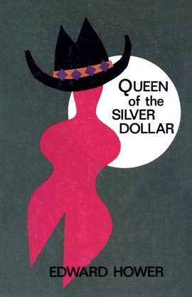 Cover image for Queen of the Silver Dollar