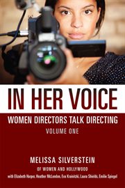 In her voice: women directors talk directing cover image