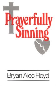 Prayerfully Sinning cover image