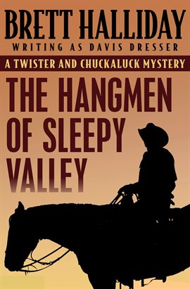 Cover image for The Hangmen of Sleepy Valley