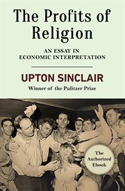 The profits of religion: an essay in economic interpretation cover image