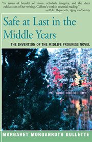 Safe at last in the middle years cover image