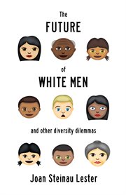 The future of white men and other diversity dilemmas cover image