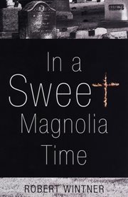 In a Sweet Magnolia Time cover image