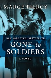 Gone to Soldiers: A Novel cover image