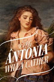 My Ántonia cover image