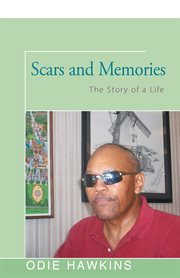 Scars and memories cover image